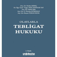 Olaylarla Tebligat Hukuku - Nedim Meriç