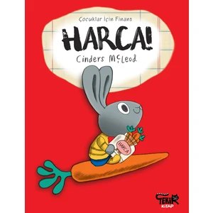 Harca! Çocuklar İçin Finans Serisi - Cinders Mcleod
