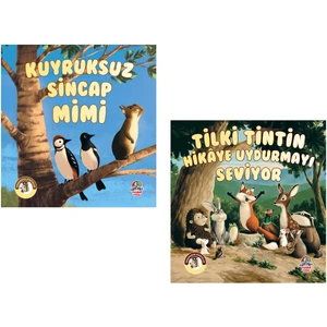 Kuyruksuz Sincap Mimi + Tilki Tintin Hikaye Uydurmayı Seviyor   Ormandan Hikayeler  Hikaye Kitabı – Öykü  6 + Yaş  Set 2 Kitap