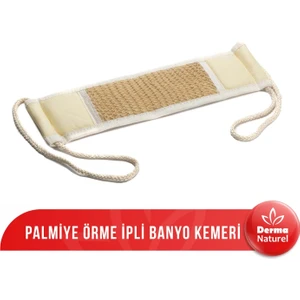 Derma Naturel Palmiye Örme İpli Banyo Kemeri
