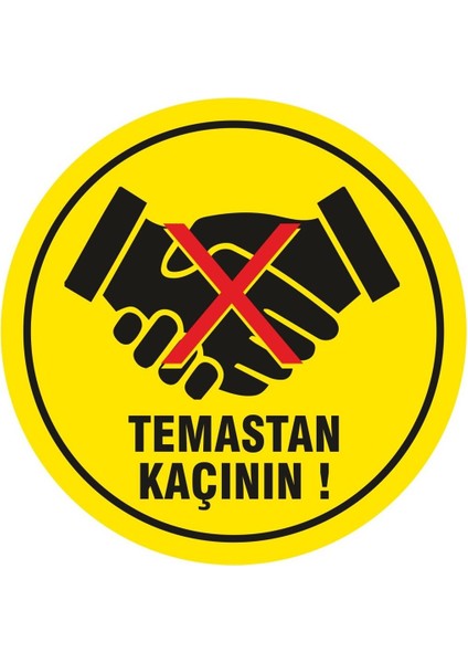 Temastan Kaçının ! 30 x 25 cm Plastik Cam Metal ve Yer Zemine Uygulanması Kolay Laminasyonlu Sticker