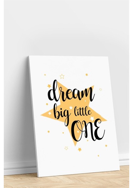 Dream Big Kanvas Çocuk Tablo fiyatları