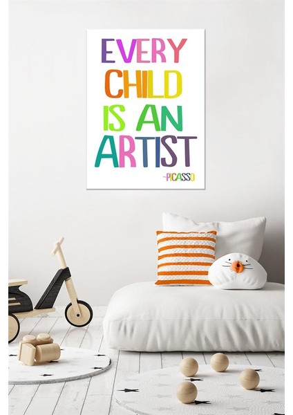 Every Child Is An Artist Kanvas Çocuk Tablo