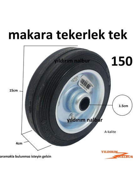 2 Adet 150 Lik Yük Arabası Makara Teker Dolgu Lastik Sehpa Tezgah Tekerlek Yüz Elli Büyük Boy fiyatları