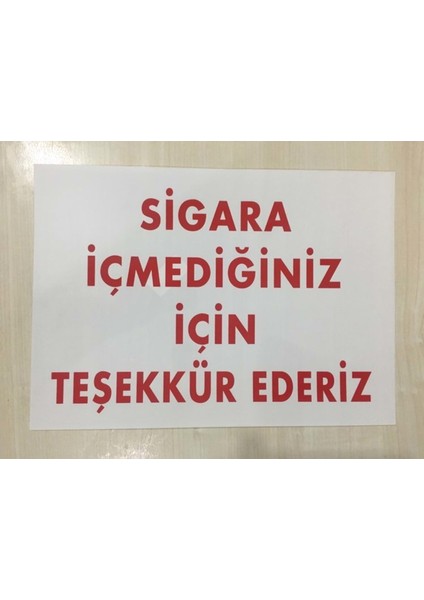 Ikaz Levhası 35 x 25 cm 435 Sigara Içmediğiniz Için Teşekkür Ederiz
