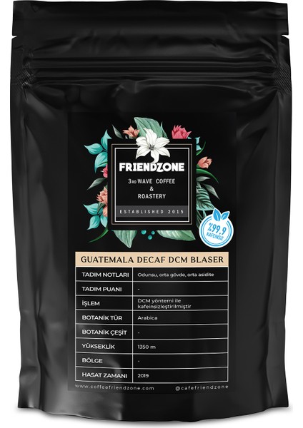 Guatemala Decaf ( Kafeinsiz ) Dcm Blaser Yöresel Kahve 500 gr