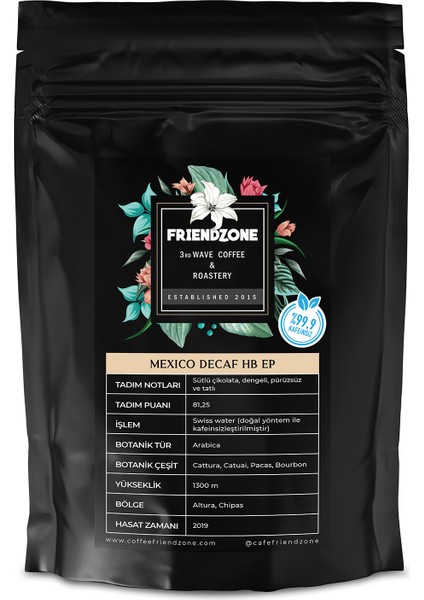 Meksika Decaf ( Kafeinsiz ) Hb Ep Yöresel Kahve 1000 gr