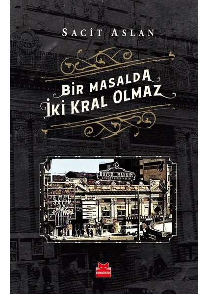 Bir Masalda İki Kral Olmaz - Sacit Aslan