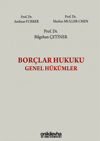 Borçlar Hukuku Genel Hükümler - Bilgehan Çetiner