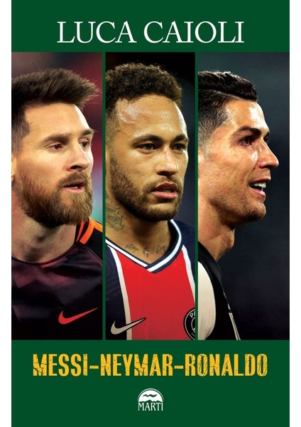 Messi-Neymar-Ronaldo - Luca Caioli