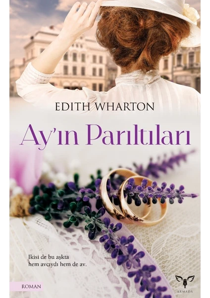 Ay’ın Parıltıları - Edith Wharton