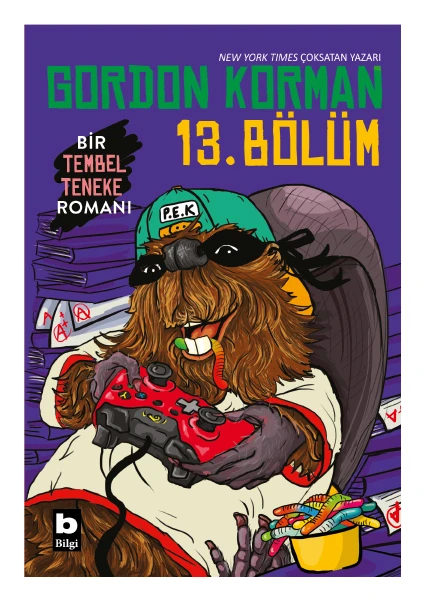 13. Bölüm (Bir Tembel Teneke Romanı) - Gordon Korman