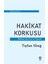 Hakikat Korkusu Türkiye’nin Tini ve Felsefe - Taylan Altuğ 1