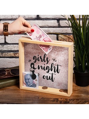 Hediye Sepeti Girls Night Out Tasarımlı Ahşap Birikim Kumbarası