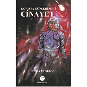 Korona Günlerinde Cinayet - Funda Menekşe