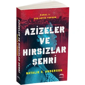 Azizeler ve Hırsızlar Şehri - Natalie C. Anderson