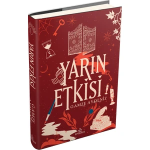 Yarın Etkisi 1 Ciltli - Gamze Aydeniz