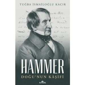 Hammer - Doğu’nun Kâşifi - Tuğba İsmailoğlu Kacır