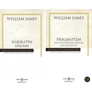 Hakikatin Anlamı - Pragmatizm - William James - 2 Kitap Set