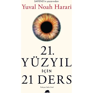 21. Yüzyıl İçin 21 Ders - Yuval Noah Harari