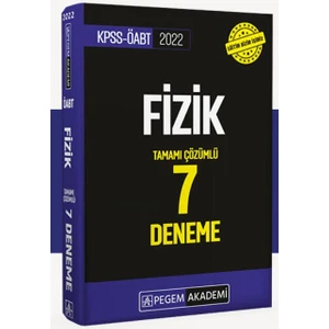 Pegem Akademi Yayıncılık 2022 KPSS ÖABT Fizik Tamamı Çözümlü 7 Deneme