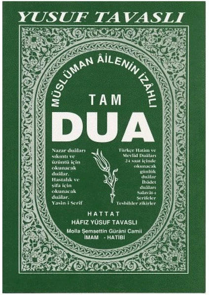 Müslüman Ailenin Izahlı Tam Dua Kitabı   -Yusuf Tavaslı