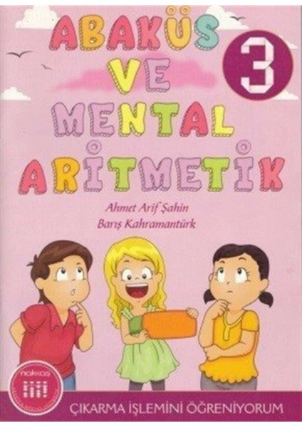 Abaküs ve Mental Aritmetik (Soroban, Toplama, Çıkartma, Çarpma, Bölme ve Etkinlikler) 7 Kitaplık Set