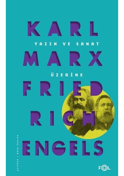 Yazın ve Sanat Üzerine - Karl Marx