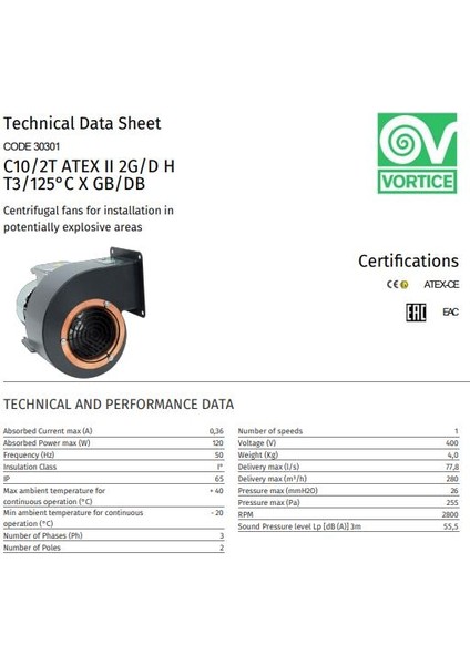 C Atex Santrifüj Exproof Fan 280 M3/h Ses Seviyesi 55.5 Vortice Atex Direktifi 94/9/ec Kanal Tipi Havalandırma Fanı Imq Onaylı Agmair Agm Hava