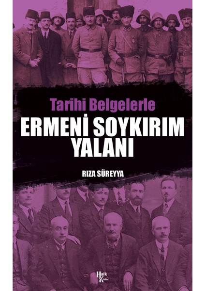 Ermeni Soykırım Yalanı -Rıza Süreyya