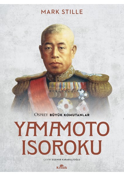 Yamamoto Isoroku - Mark Stille