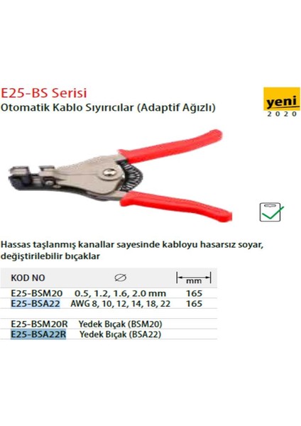 E25-BSA22 Adaptif Ağızlı Otomatik Kablo Sıyırıcı 22-8