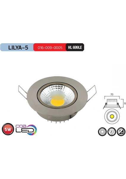 Lilya-5 LED Downlight 5W 6400K Beyaz Işık