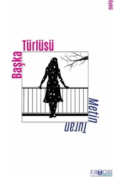 Başka Türlüsü - Metin Turan