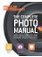 The Complete Photo Manual 1