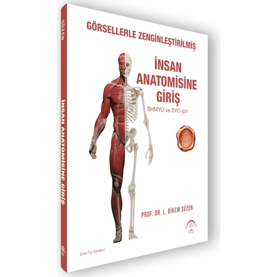 Görsellerle Zenginleştirilmiş İnsan Anatomisine Giriş