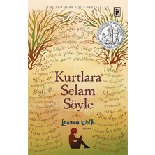 Kurtlara Selam Söyle - Lauren Wolk