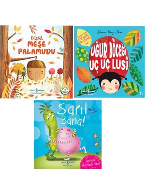 Küçük Meşe Palamudu-Uğur Böceği Uç Uç Lusi-Sarıl Bana-3 Lü Set