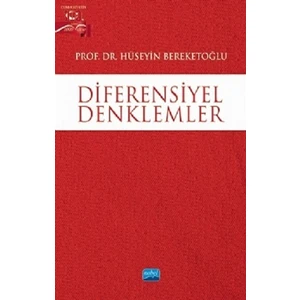 Diferensiyel Denklemler - Hüseyin Bereketoğlu