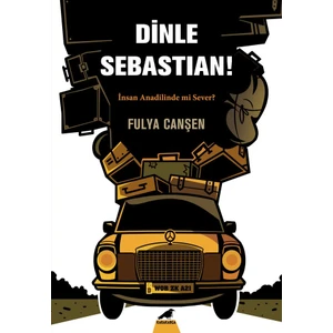 Dinle Sebastian - Fulya Canşen
