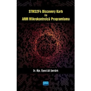 STM32F4 Discovery Kartı ile Arm Mikrokontrolcü Programlama - Ali Şentürk