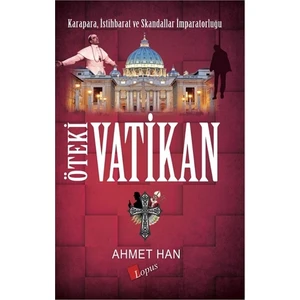 Öteki Vatikanpoli - Ahmet Han