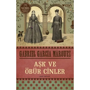 Aşk ve Öbür Cinler - Gabrıel Garcia Marquez