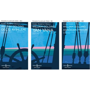 Deniz Üçlemesi: Geçiş Ayinleri - Yan Yana - Aşağıdaki Yangın - William Golding