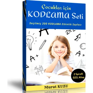 Enine Boyuna Eğitim Çocuklar Için Kodlama Seti (Seçilmiş 200 Kodlama Etkinliği)
