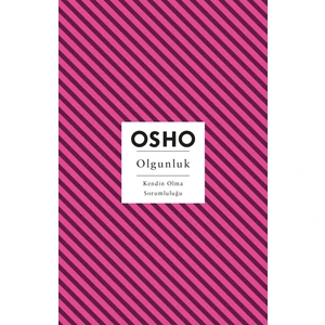 Olgunluk - Osho