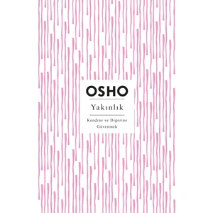 Yakınlık - Osho