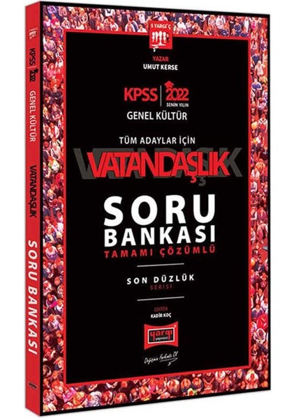 2022 KPSS Genel Kültür Tüm Adaylar Için Vatandaşlık Soru Bankası Tamamı Çözümlü