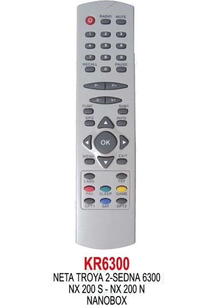 KR6300 Neta Troya 2-Senda 6300 Nx 100 - Nx 200 N Nanobox-Nx 300-NETA Kumandası