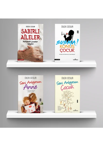 Susma Konuş Çocuk - Seni Anlıyorum Anne -  Seni Anlıyorum Çocuk - Dilek Cesur - 4 Kitap Set